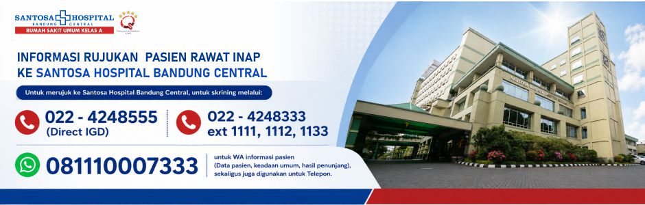 INFORMASI RUJUKAN PASIEN RAWAT INAP KE SANTOSA HOS